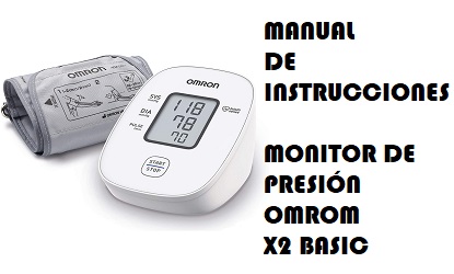 Manual de Instrucciones del Tensiómetro X2 Basic de Omron