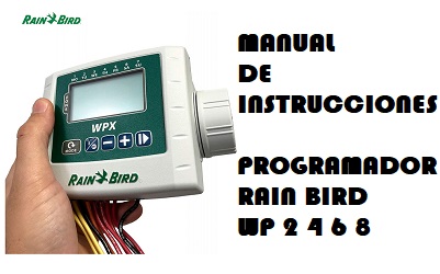 Manual de instrucciones del Programador Rain Bird wp4 español