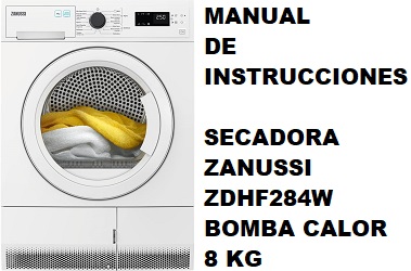 Manual de Instrucciones de la Secadora Zanussi ZDHF284W