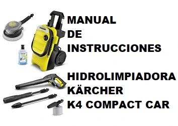 Manual de Instrucciones de la Hidrolimpiadora Karcher K4 Compact Car