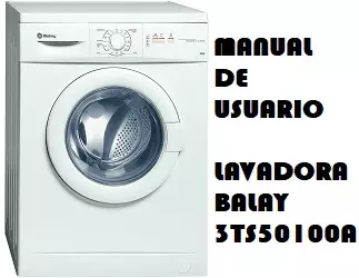 Manual de Instrucciones Lavadora Balay 3TS50100A
