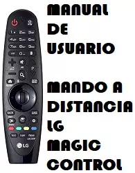 Manual de Instrucciones Mando Tv LG Magic Control