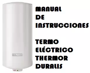 manual de instrucciones termo electrico thermor duralis