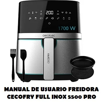 Manual de Instrucciones de la Freidora sin Aceite Cecofry Full Inox 5500 Pro