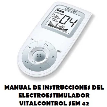 Manual de Instrucciones del Electroestimulador Vitalcontrol Sem 42