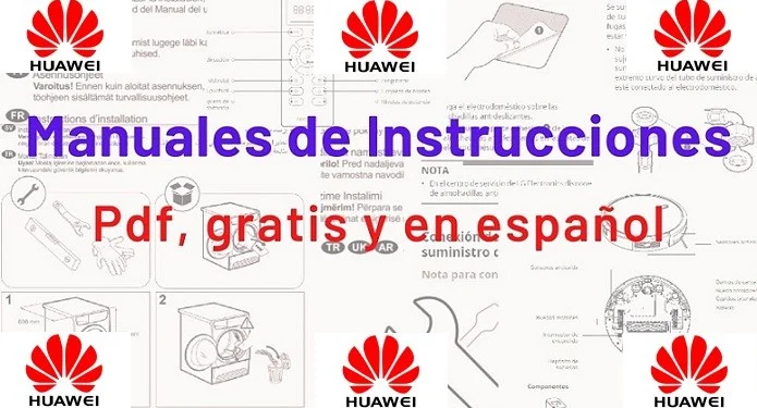 manuales de instrucciones huawei